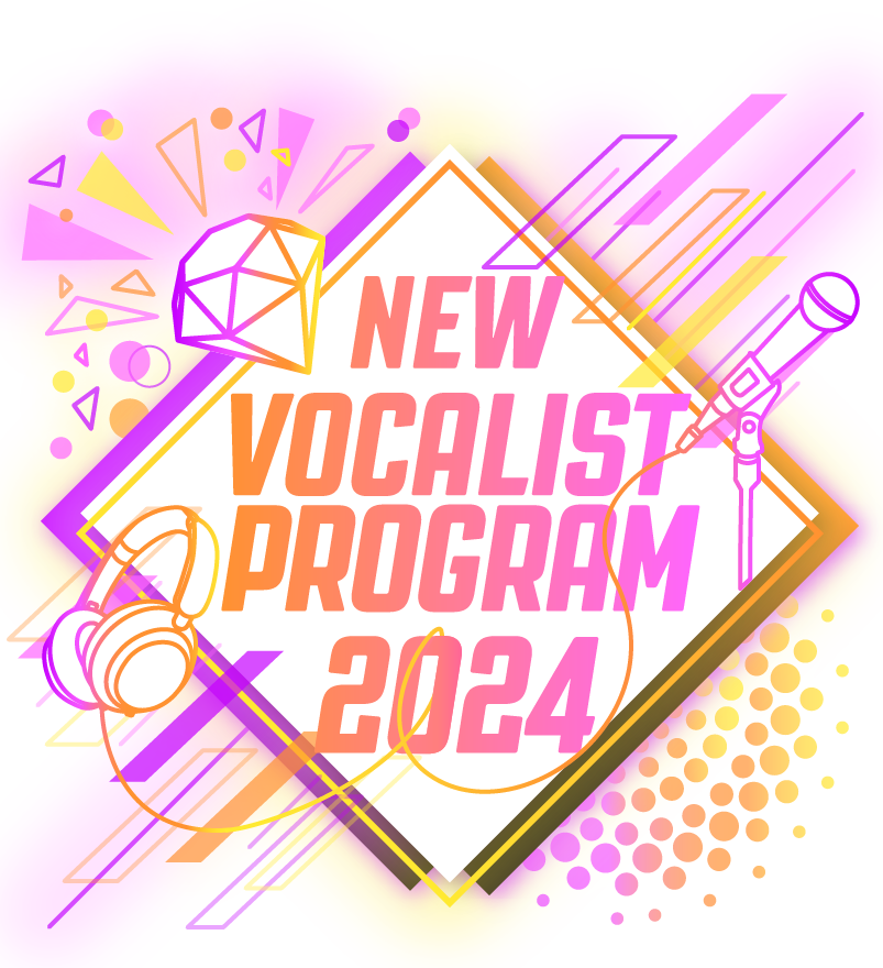 NEW VOCALIST PROGRAM